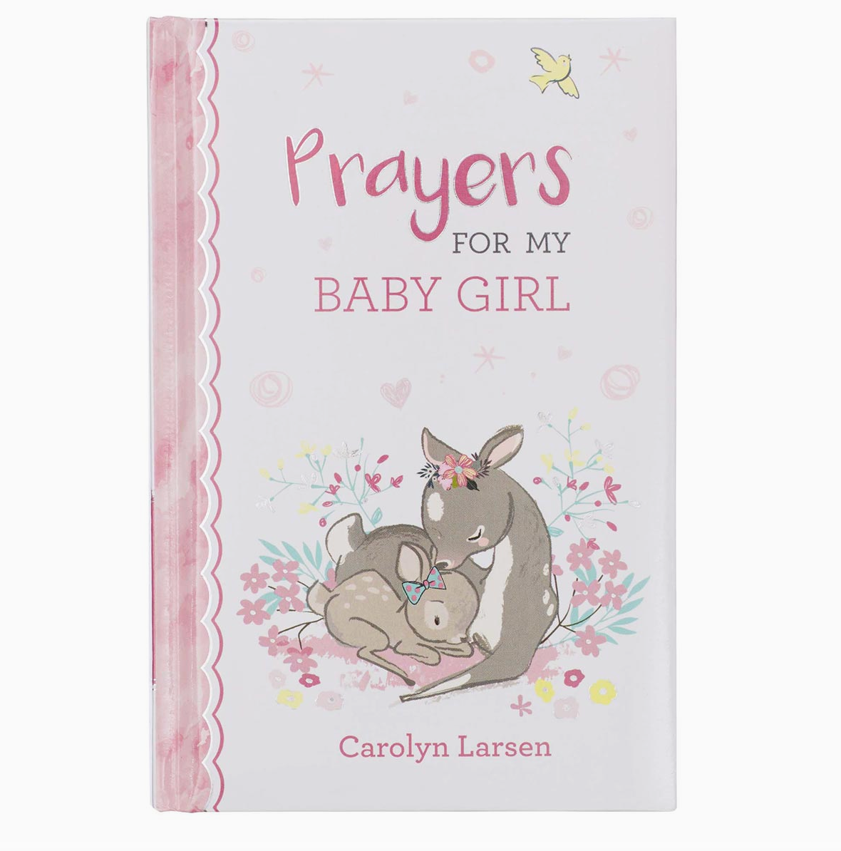 Prayers For My Baby Girl (Hardcover)
