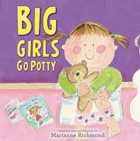 Big Girls Go Potty (Hardcover)