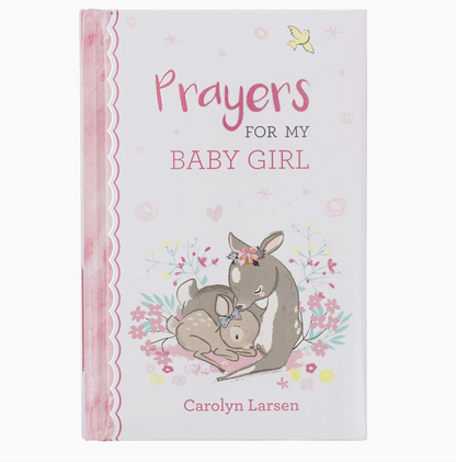 Prayers For My Baby Girl (Hardcover)
