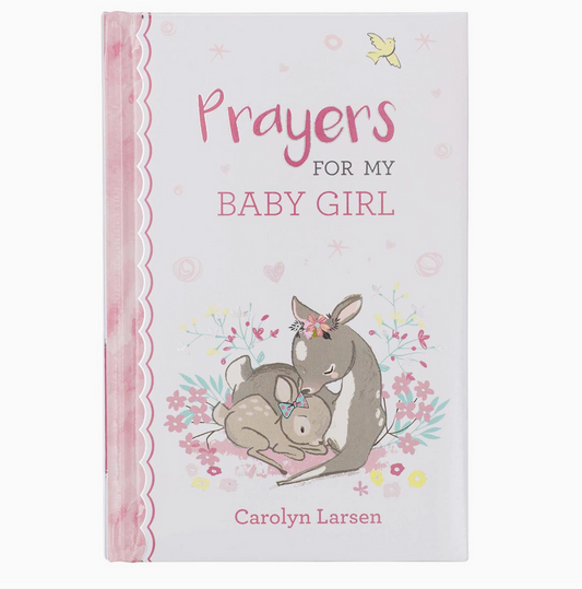 Prayers For My Baby Girl (Hardcover)