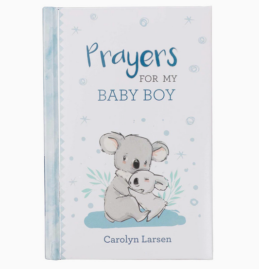 Prayers For My Baby Boy (Hardcover)